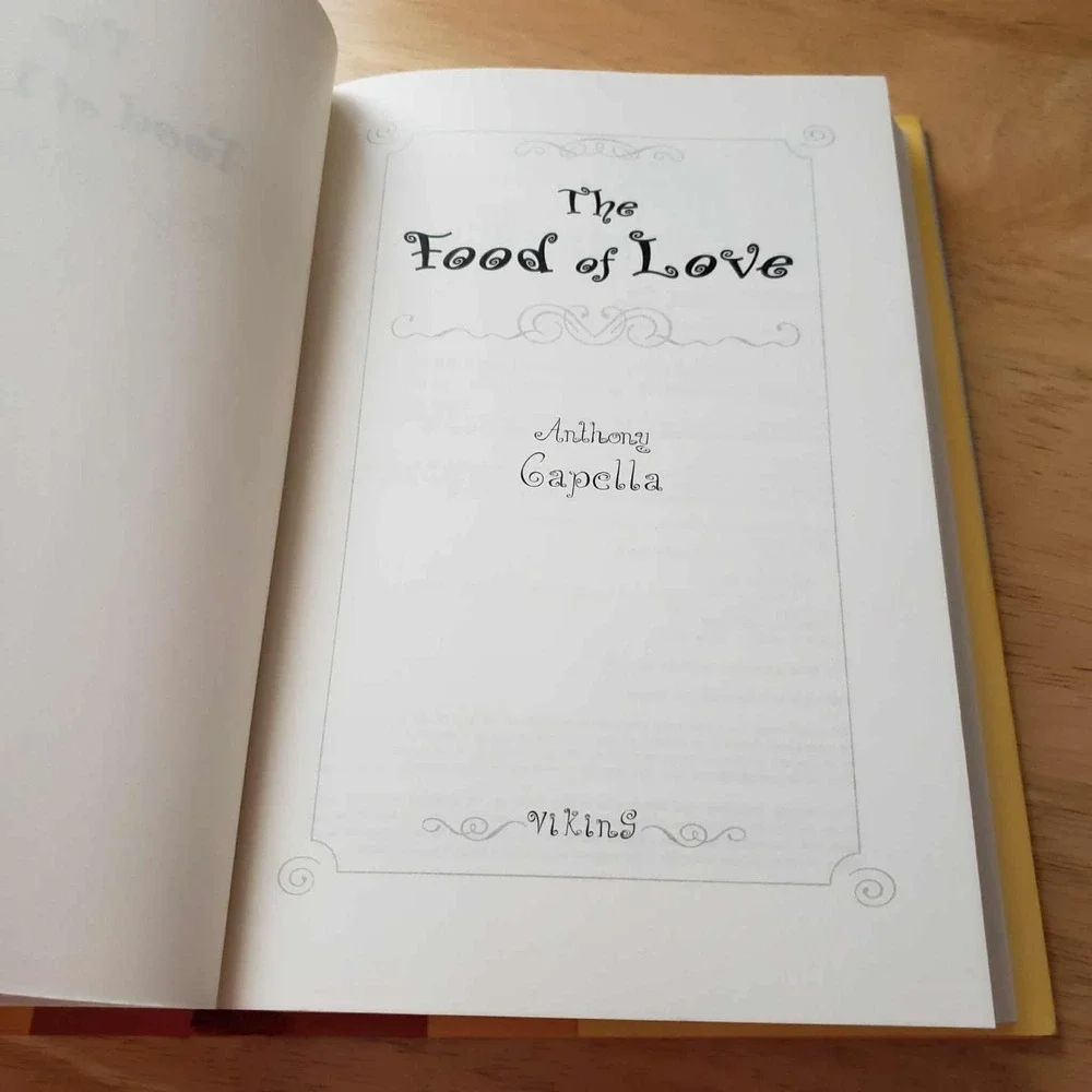 The‎ Food of Love Anthony Capella 2004 Hardcover Dust Jacket
